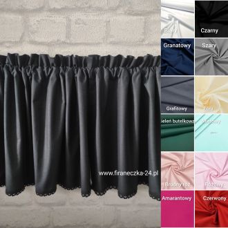 Zazdrostka gładka  lambrekin firanka  bawełna koronka KOLORY !!! 